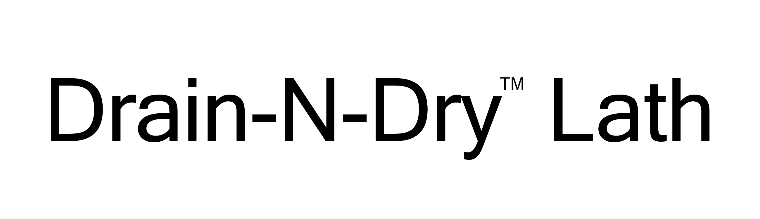 Drain-N-Dry Lath